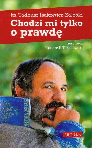 Chodzi mi tylko o prawde