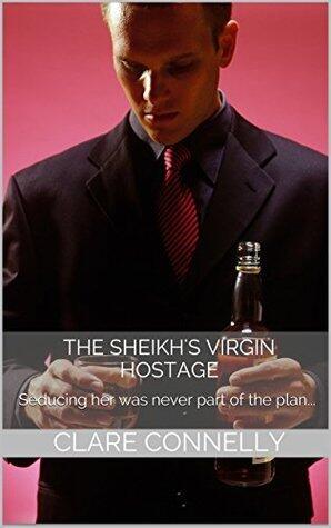 The Sheikh's Virgin Hostage