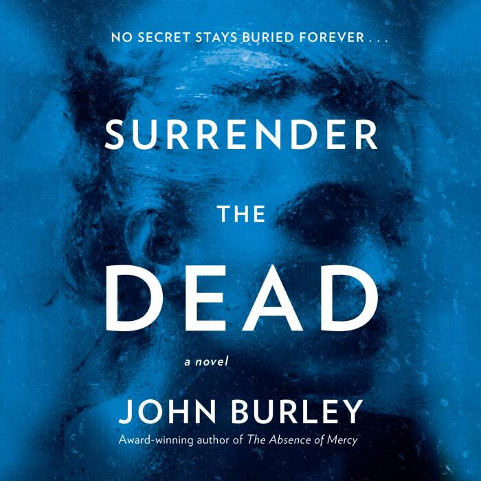 Surrender the Dead: A Novel