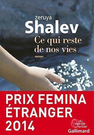 Ce qui reste de nos vies