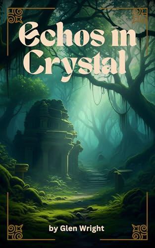Echoes in Crystal