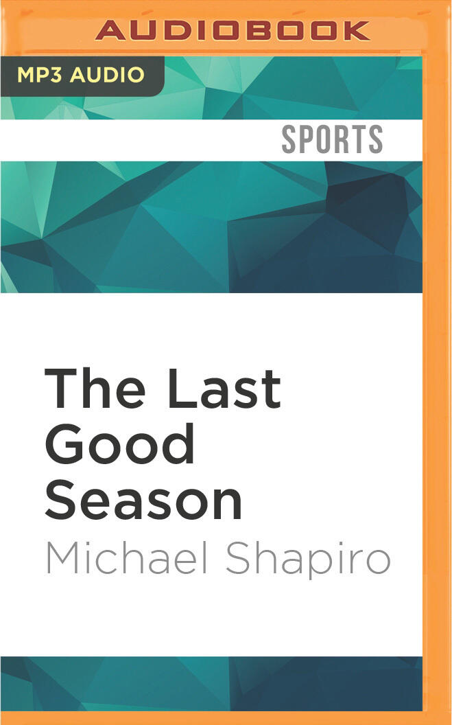 Last Good Season, The