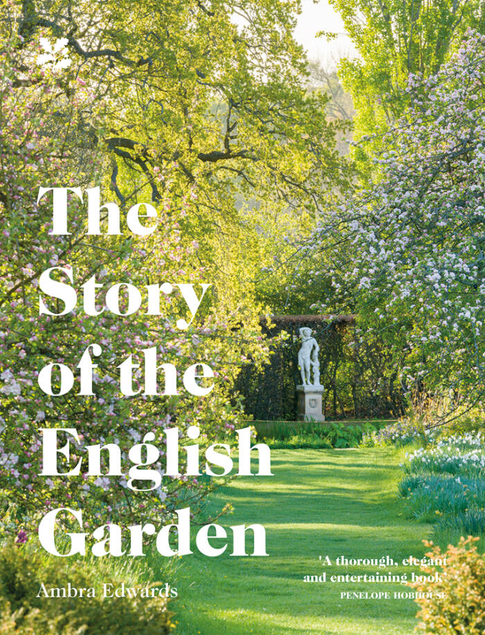 The Story of the English Garden