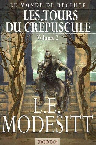 Les Tours du crépuscule, tome 2
