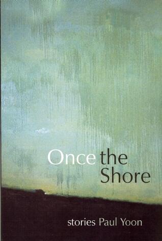Once the Shore: Stories