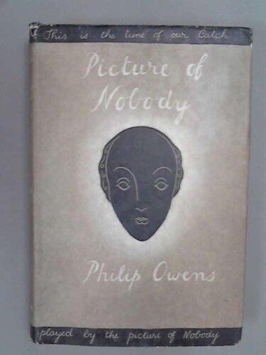 Picture of Nobody. A novel