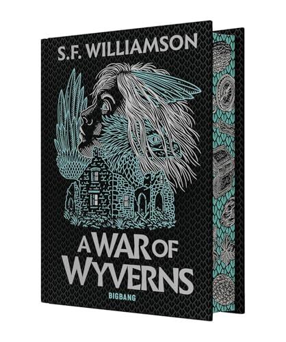A Language of Dragons, T2 : A War of Wyverns