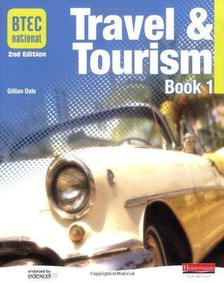 BTEC National Travel and Tourism: Book 1: Bk.1