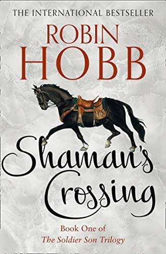 NEW-Shaman'S Crossing - The Soldier Son Trilogy