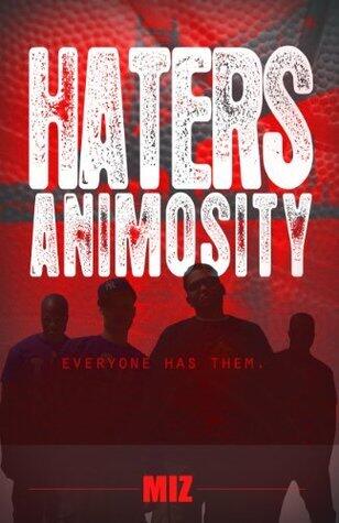 Hater's Animosity