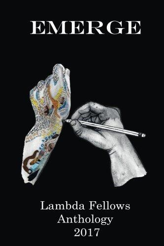Emerge: 2017 Lambda Fellows Anthology