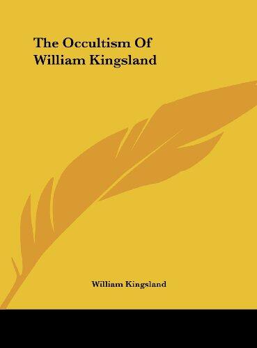 The Occultism Of William Kingsland