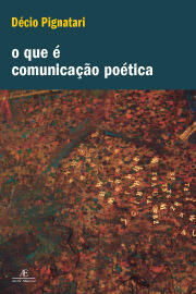 O Que É Comunicação Poética