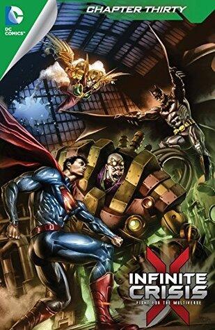 Infinite Crisis: Fight for the Multiverse (2014-2015) #30