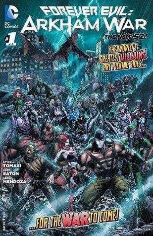 Forever Evil: Arkham War #1
