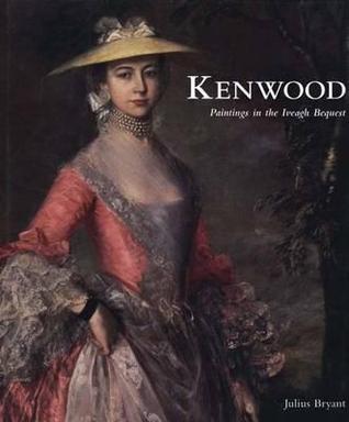 Kenwood: Catalogue of Paintings in the Iveagh Bequest