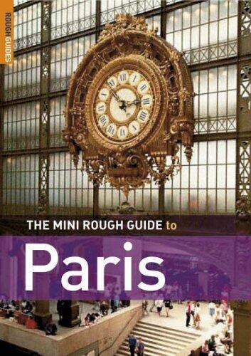 The Rough Guide to Paris Mini Guide