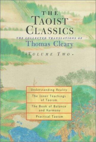 The Taoist Classics: The Collected Translations of Thomas Cleary