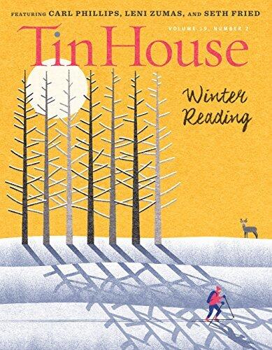 Tin House Magazine, Volume 19, Issue 2, Winter 2017: #74 Winter Reading