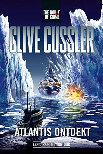 Atlantis ontdekt (Dirk Pitt-avonturen Book 8)