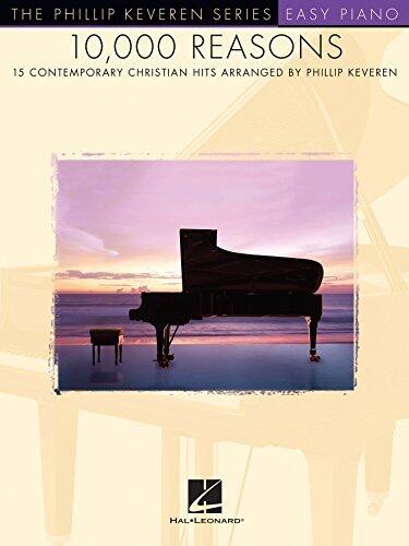 10,000 Reasons Songbook: 15 Contemporary Christian Hits
