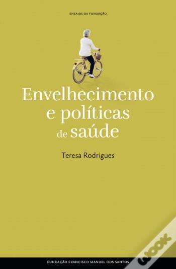 Envelhecimento e Politicas de Saúde