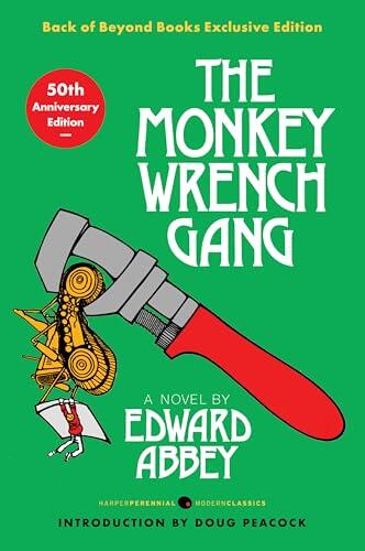 Monkey Wrench Gang, The [50th Anniversary Back of Beyond Exclusive Edition]