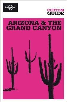 Arizona & The Grand Canyon