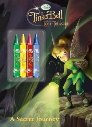 Tinker Bell and the Lost Treasure: A Secret Journey