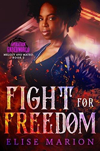 Fight for Freedom