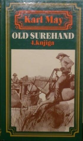 Old Surehand - 4. knjiga