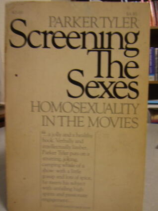 Screening the Sexes: Homosexuality in the Movies