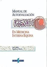 Manual De Autoevaluacion En Medicina Interna Equina. Precio En Dolares