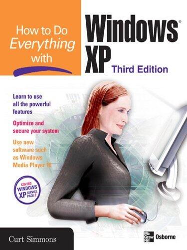 How to Do Everything with Windows XP, Third Edition