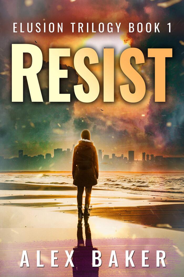 Resist: A Science Fiction Dystopian Novella