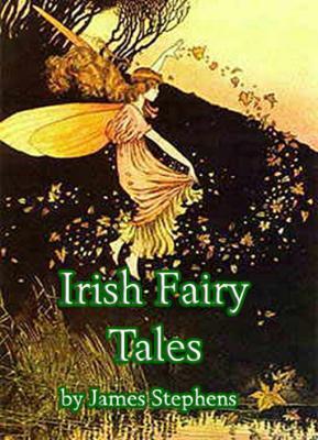 Irish Fairy Tales - Illustrated by Arthur Rackham