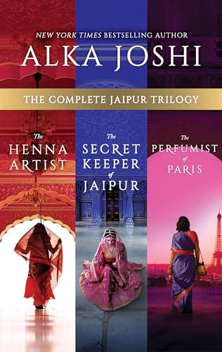 The Complete Jaipur Trilogy: The Henna Artist, The Secret Keeper of Jaipur, The Perfumist of Paris