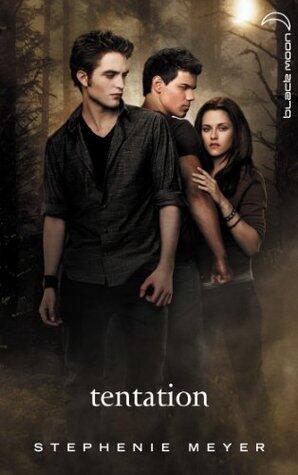 Twilight 2 - Tentation