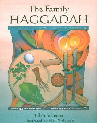 The Family Haggadah