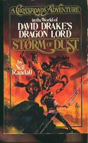 Storm of Dust, A Crossroads Adventure in the World of David Drake's Dragon Lord