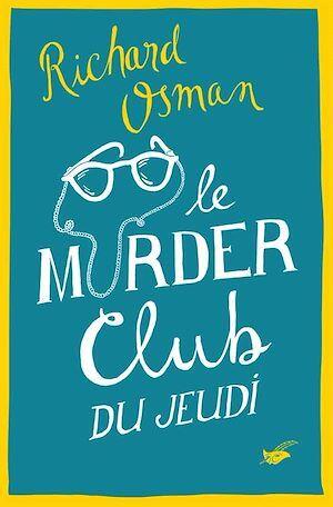 Le Murder Club du jeudi
