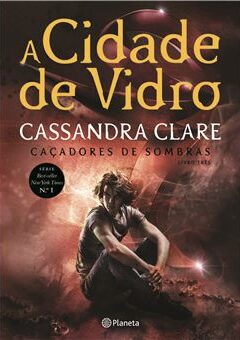 A Cidade de Vidro