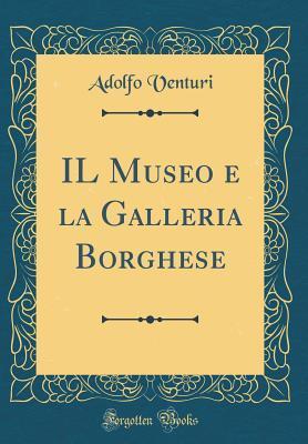 IL Museo e la Galleria Borghese