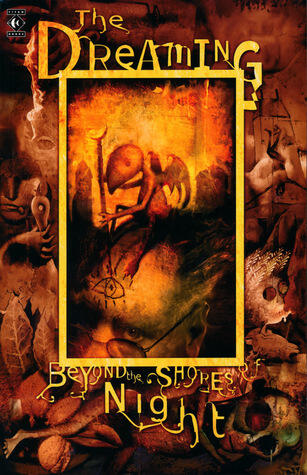 The Dreaming: Beyond the Shore of Night