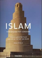 Islam van Bagdad tot Cordoba: vroege architectuur van de 7e tot de 13e eeuw