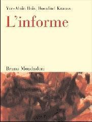L'informe. Istruzioni per l'uso