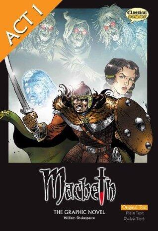 Macbeth The Graphic Novel - Original Text - Act 1