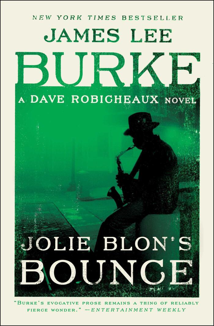 Jolie Blon's Bounce: A Dave Robicheaux Novel