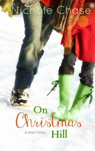 On Christmas Hill: A Christmas Hill Short Story
