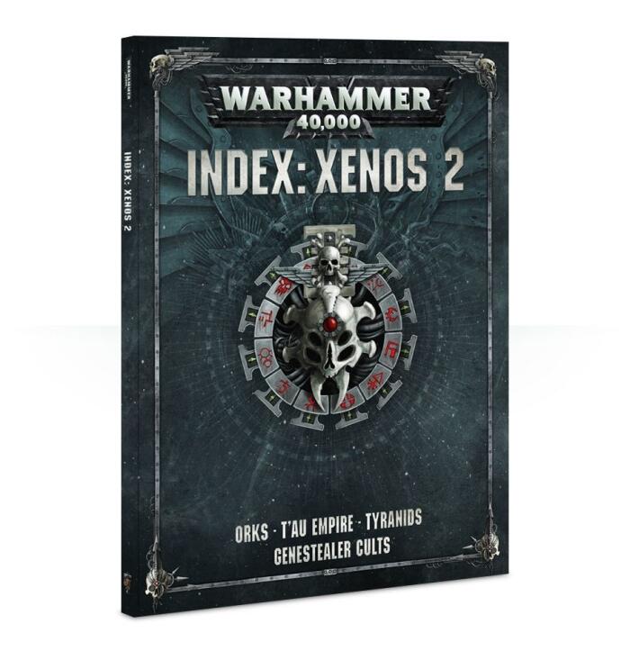 Warhammer 40,000 Index: Xenos 2. Orks, T'au Empire, Tyranids, Genestealer Cults.